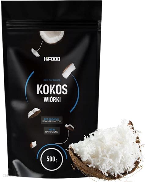 Hifood Wiórki Kokosowe 500g Wysoka Naturalne Bardzo Aromatyczne Ceny