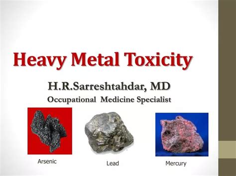 Ppt Heavy Metal Toxicity Powerpoint Presentation Free Download Id 5176356