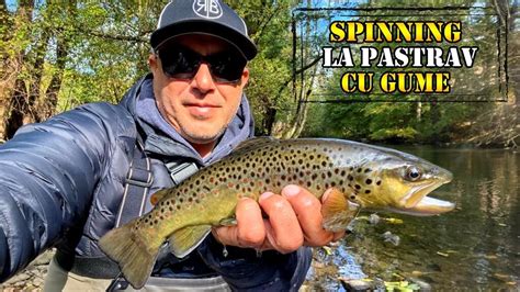 Spinning La Pastrav Pe Rau Cu Gume Trout Fishing RtB Piacere YouTube