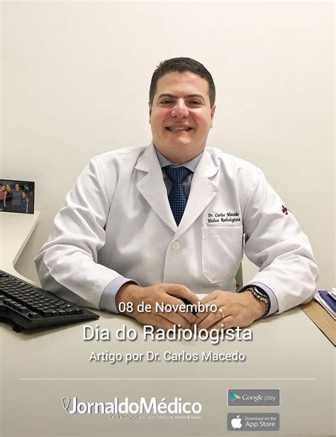 Dia Do Radiologista Jornal Do M Dico