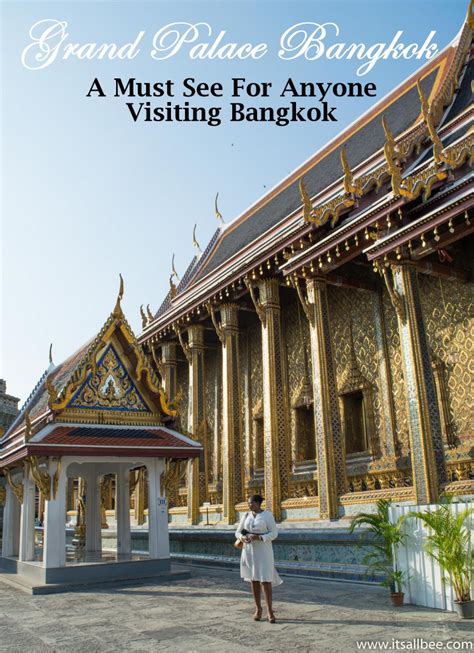 Travel Tips For Visiting Grand Palace In Bangkok | Dress Code & Best ...