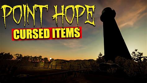 Point Hope Cursed Items Spawn Locations Phasmophobia V0 10 YouTube