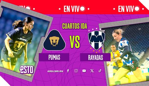 Pumas Vs Rayadas Sigue En Vivo La Ida De Los Cuartos De Final De La