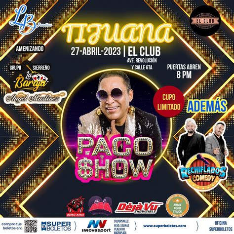 Paco Show y Los Rechiflados en Tijuana 2023 - Tijuana Eventos, Comedia