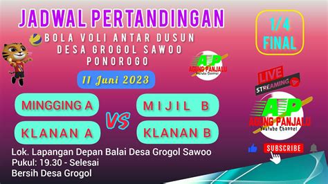 LIVE Streaming Malam Ini 1 4 Final Bola Voli Antar Dusun Bersih Desa