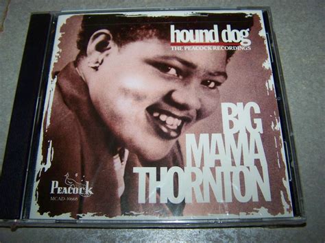 Big Mama Thornton Hound Dog The Peacock Recordings Us Cd Brand New