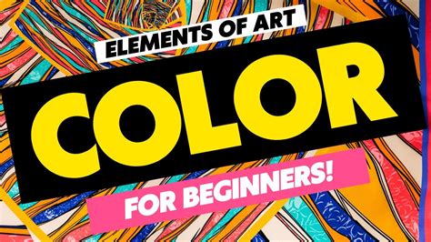 Elements Of Art Color Easy Color Theory For Beginners Middle School Art And Elementary Art