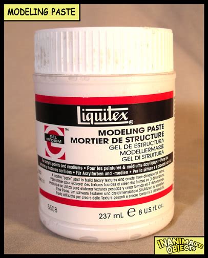 inanimate objects   modeling paste
