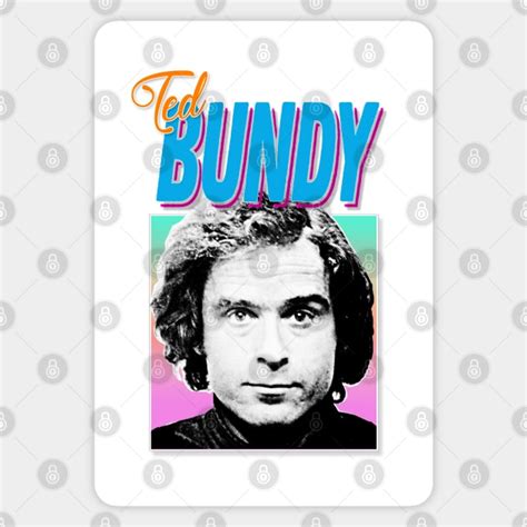 Ted Bundy Serial Killer Retro 80s Styled Design Serial Killer