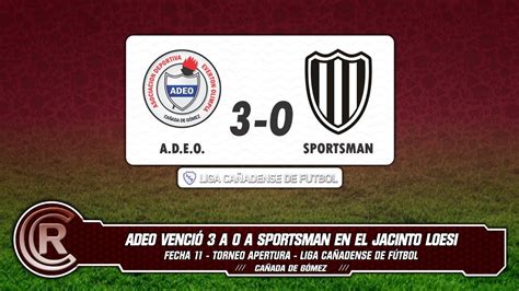 Adeo Cads Fecha Torneo Apertura Divisi N Lcf Youtube