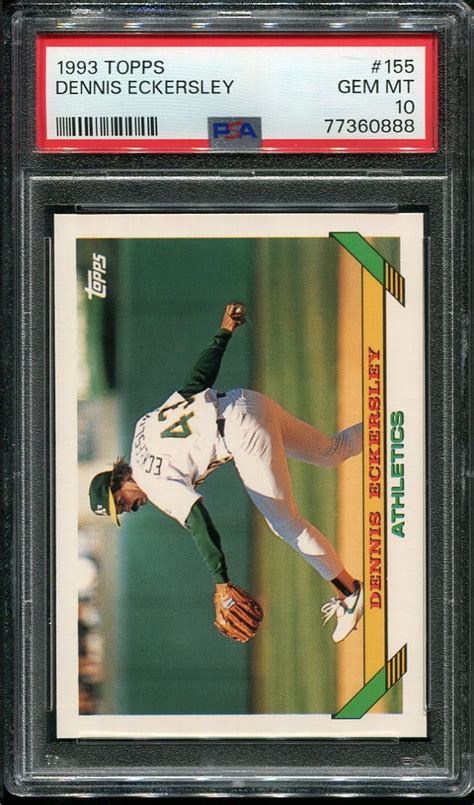 1993 Topps 155 Dennis Eckersley PSA GEM MINT 10 HOF 77360888 All