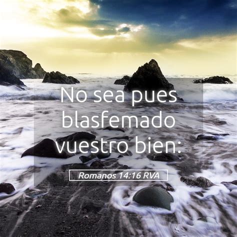 Romanos Rva No Sea Pues Blasfemado Vuestro