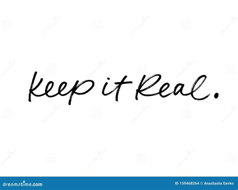 Keep It Real Vector Brush Calligraphy Motivating Slogan Handwritten