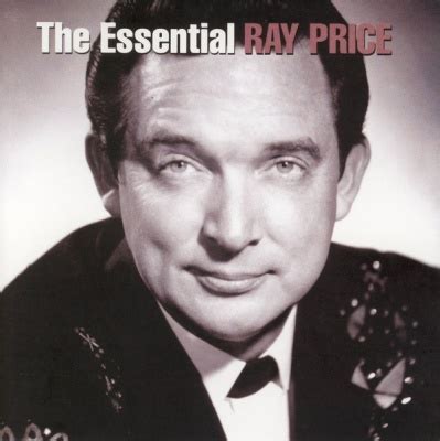 Ray Price - The Essential Ray Price Album Reviews, Songs & More | AllMusic