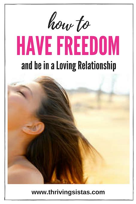 How To Have Freedom And Be In A Loving Relationship