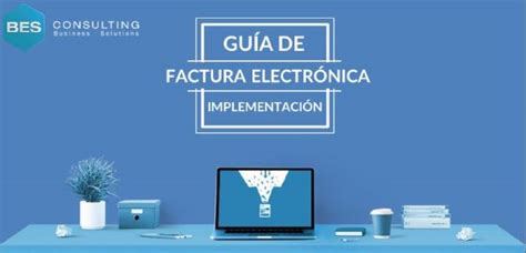 Guía de implementación de factura electrónica Infografía