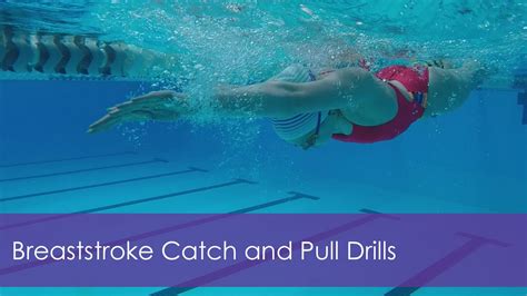 Breaststroke Strong Catch And Pull Drills YouTube