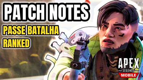 Oficial Patch Notes Season Passe De Batalha E Ranqueada Otimiza O