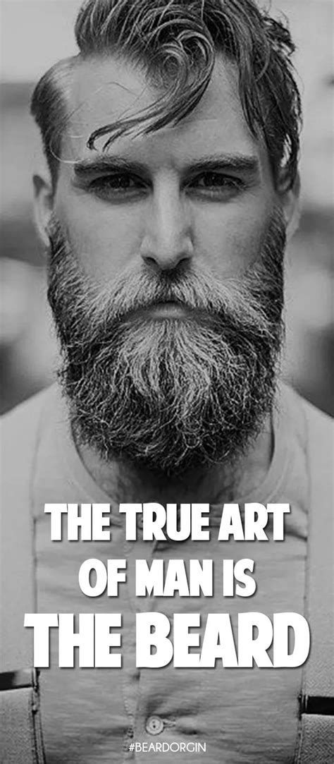 50 Beard Quotes That Celebrate The Art Of Manliness