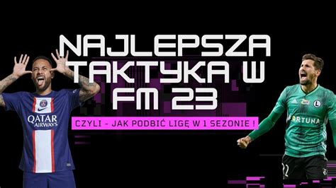 Czy To Jest Najlepsza Taktyka W Fm Taktyki Dawida Youtube