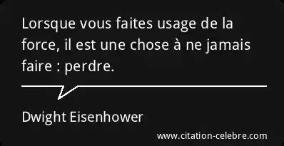 Citation Dwight Eisenhower Chose Lorsque Vous Faites Usage De La