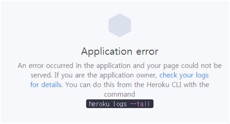 Logging How Do I Solve Heroku Application Error Heroku Logs Tail