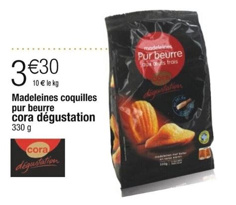 Promo Madeleines Coquilles Pur Beurre Cora D Gustation Chez Cora