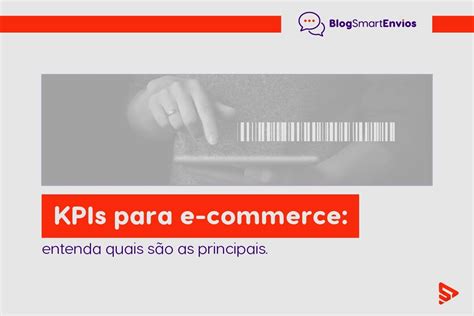 Kpis Para E Commerce Entenda Quais S O As Principais Smartenvios Hot Sex Picture