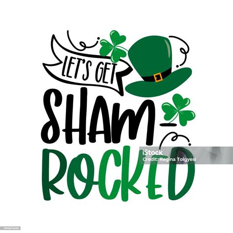 Lets Get Shamrocked Funny Saying For St Patricks Day Stock Illustration