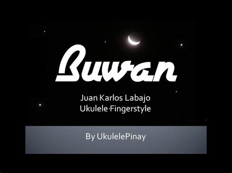 Buwan ~ ukulele fingerstyle + TABS Chords - Chordify