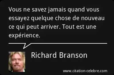 Citation Richard Branson Chose Vous Ne Savez Jamais Quand Vous