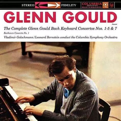 Johann Sebastian Bach The Complete Glenn Gould Bach Keyboard Concertos