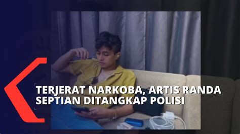 Terjerat Kasus Narkoba Artis Sinetron Randa Septian Ditangkap Polisi