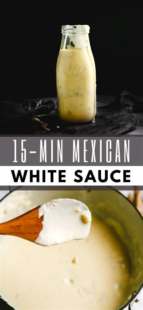 15 Min Mexican White Sauce Artofit