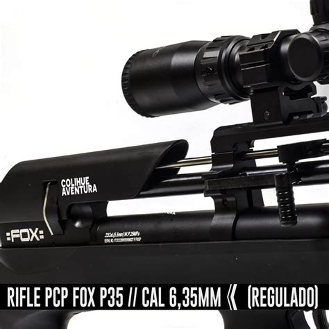 Rifle Pcp Fox P35 6 35mm Colihue Aventura