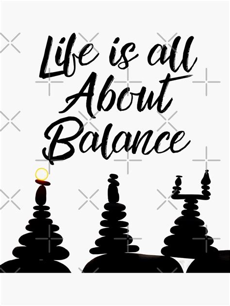 Life Is All About Balance Sticker For Sale By Missmariaa Redbubble