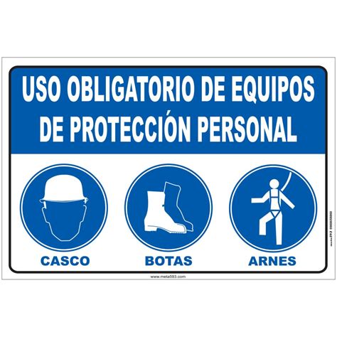 Uso Obligatorio De Equipo De Protección Personal 3 Meta593