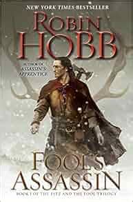 Fool S Assassin Book One Of The Fitz And The Fool Trilogy Robin Hobb