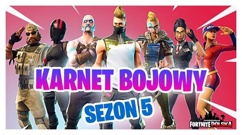 Fortnite Karnet Bojowy Sezon 5 YouTube