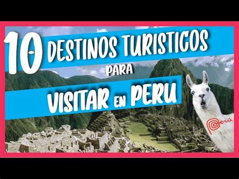 Descubre Los Mejores Lugares Turísticos De Perú Mi Día Perú