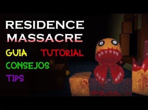 Residence Massacre Roblox Espa Ol Guia Tutorial Que No Dura Minutos