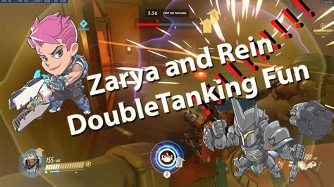 Zarya Double Tanking Fun With Rein YouTube