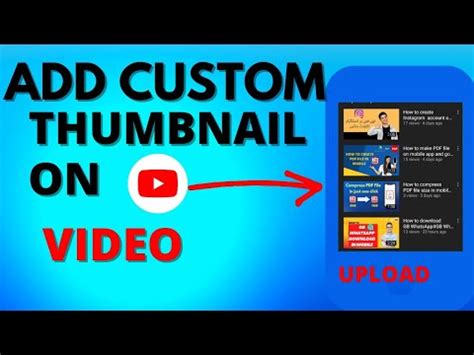 How To Add Custom Thumbnail On YouTube Video 2022 On Mobile Thumbnail