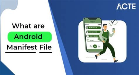 Android Manifest File The Application Manifest Xml File In Android