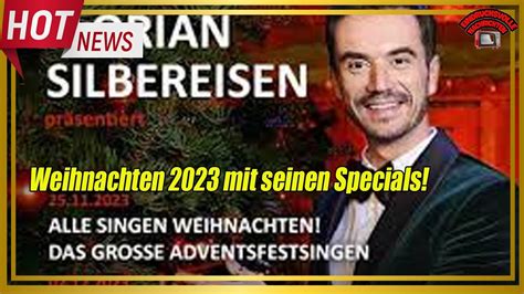 Florian Silbereisen Weihnachten Mit Seinen Specials Youtube