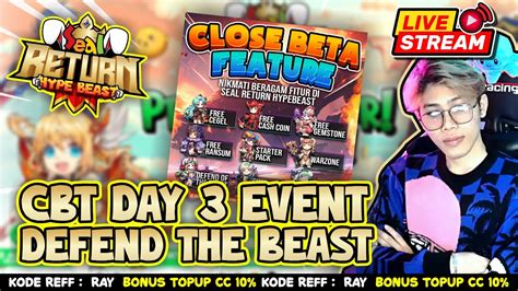 LIVE CBT DAY 3 ADA EVENT DEFEND THE BEAST SEAL HYPEBEAST