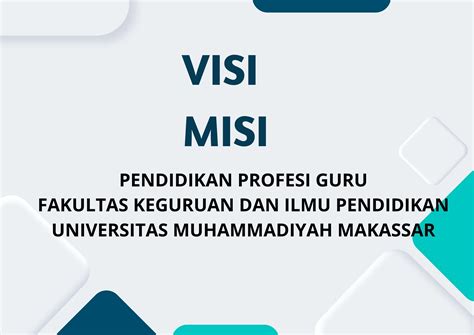 Visi Misi Program Studi Pendidikan Profesi Guru Universitas