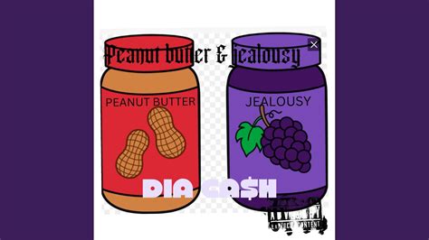 Peanut Butter And Jealousy Youtube