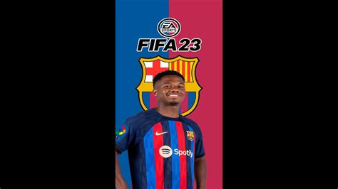 Ansu Fati FIFA 23 BARCELONA YouTube