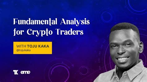 Fundamental Analysis For Cryptocurrency Trading And Investing Part One